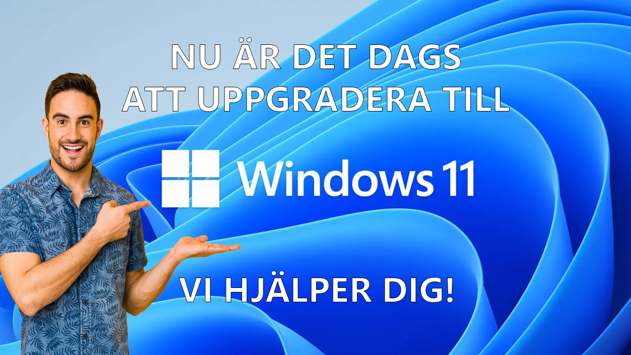 Kontakta oss för en problemfri uppgradering till Windows 11.